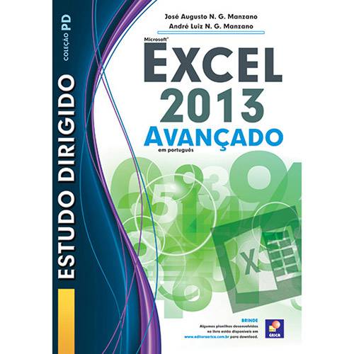 Tudo sobre 'Livro - Estudo Dirigido de Microsoft Excel 2013 - Avançado'