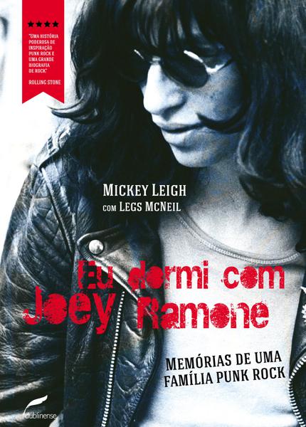 Livro - eu Dormi com Joey Ramone - Memórias de uma Família Punk Rock