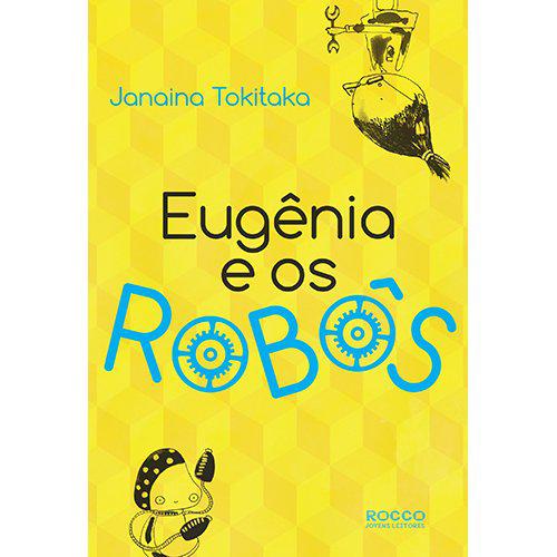 Livro - Eugênia e os Robôs