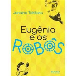 Livro - Eugênia e os Robôs
