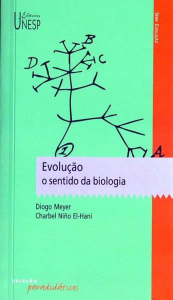Livro - Evolução: o Sentido da Biologia