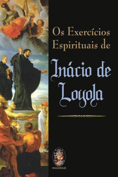 Livro - Exercícios Espirituais de Inácio de Loyola