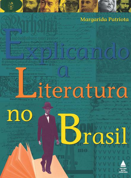 Livro - Explicando a Literatura no Brasil