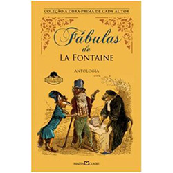 Livro - Fábulas de La Fontaine: Antologia - Coleção a Obra-Prima de Cada Autor