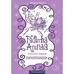 Livro - Fadinha Aninha: Tumulto Mágico