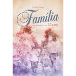 Livro - Família - um Presente de DEUS