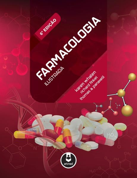 Farmacologia Ilustrada 6ed - Artmed -