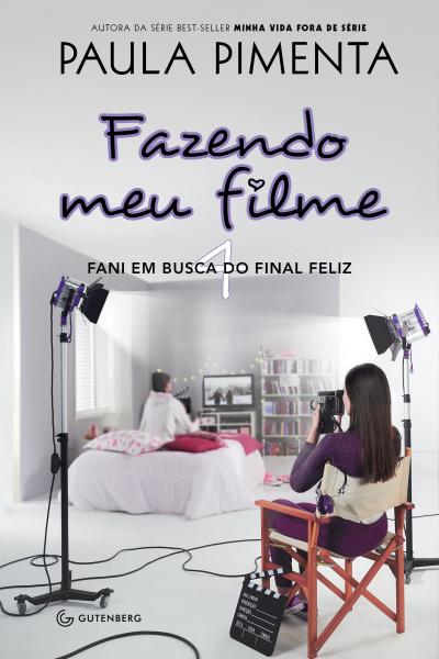 Livro - Fazendo Meu Filme 4 - Fani em Busca do Final Feliz