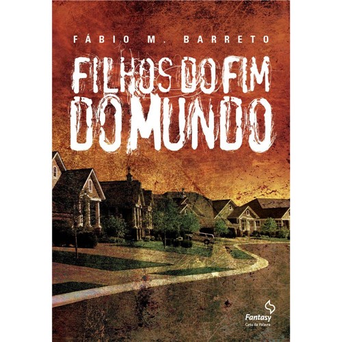 Livro - Filhos do Fim do Mundo