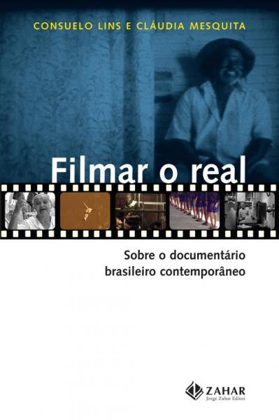 Livro - Filmar o Real