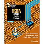 Livro - Física - Coleção Vereda Digital - Volume Único Parte 1