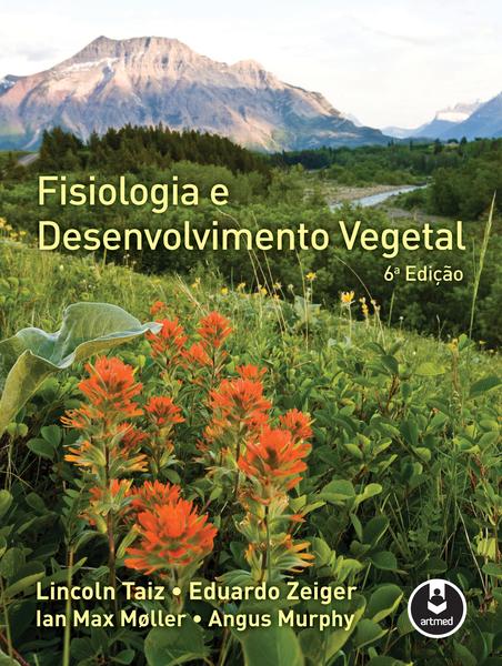 Livro - Fisiologia e Desenvolvimento Vegetal