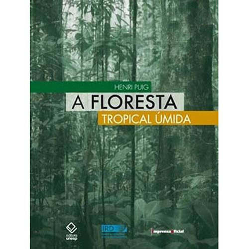 Livro - Floresta Tropical Úmida, a