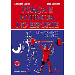 Livro - Força e Potência no Esporte - Levantamento Olímpico