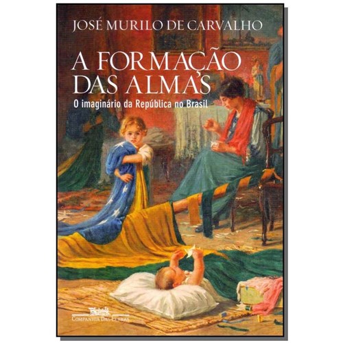 Livro - Formacao das Almas, a - (8952)