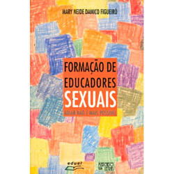 Livro - Formação de Educadores Sexuais: Adiar não é Mais Possível
