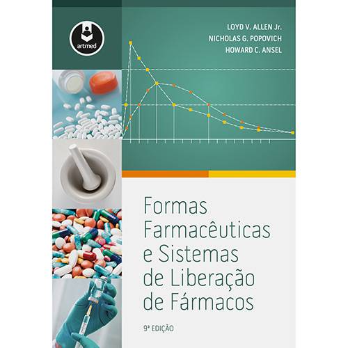 Tudo sobre 'Livro - Formas Farmacêuticas e Sistemas de Liberação de Fármacos'