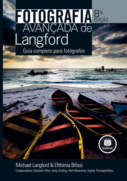 Livro - Fotografia Avançada de Langford - Guia Completo para Fotógrafos