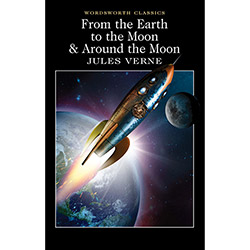 Livro - From The Earth To The Moon & Around The Moon