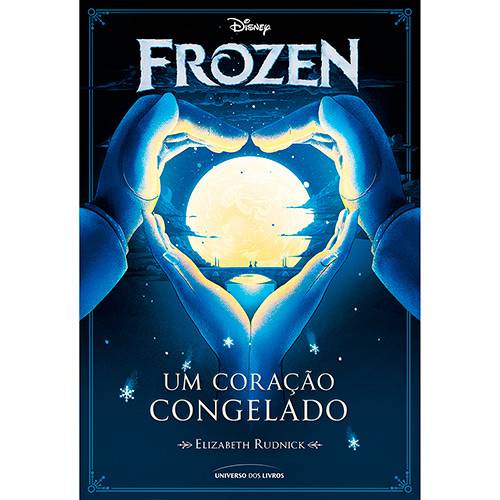 Livro - Frozen: um Coração Congelado