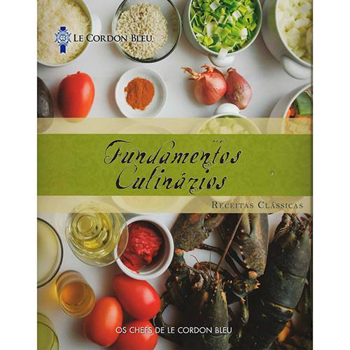 Livro - Fundamentos Culinários - Receitas Clássicas