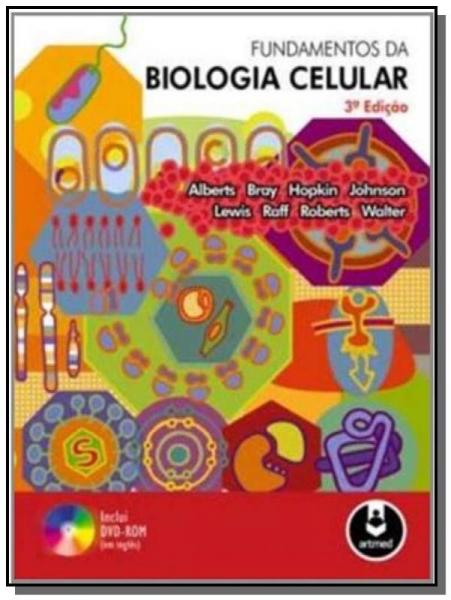Livro - Fundamentos da Biologia Celular 3.Ed. *