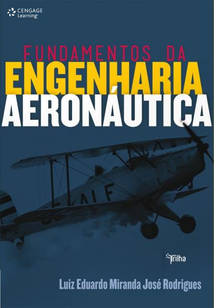 Livro - Fundamentos da Engenharia Aeronáutica