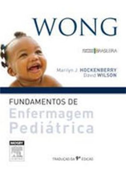 Livro - Fundamentos de Enfermagem Pediátrica - Wong