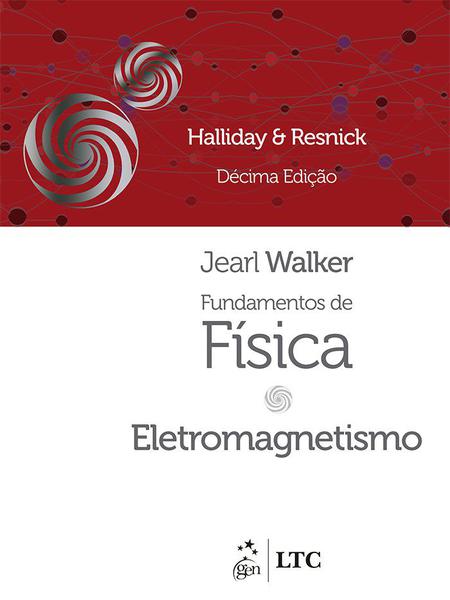 Livro - Fundamentos de Física - Eletromagnetismo - Volume 3