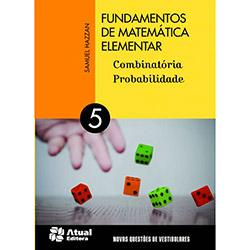 Livro - Fundamentos de Matemática Elementar: Combinatória, Probabilidade