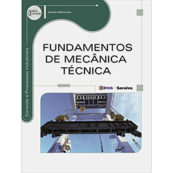 Livro - Fundamentos de Mecânica Técnica - Série Eixos