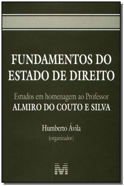 Fundamentos do Estado de Direito /05 - Malheiros Editores