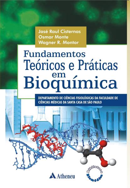 Livro - Fundamentos Teóricos e Práticas em Bioquímica