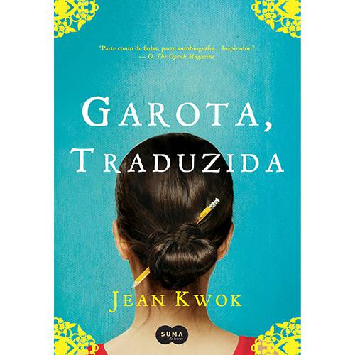 Tudo sobre 'Livro - Garota Traduzida'