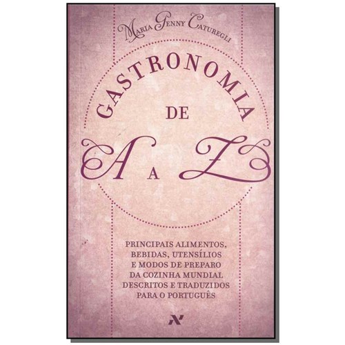 Livro - Gastronomia de a A Z