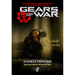 Livro - Gears Of War: Slab - a Prisão