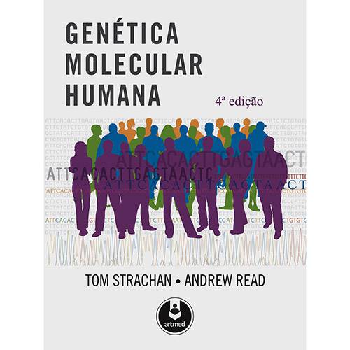 Tudo sobre 'Livro - Genética Molecular Humana'