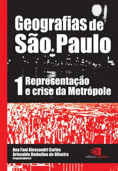 Livro - Geografias de São Paulo - Vol.1