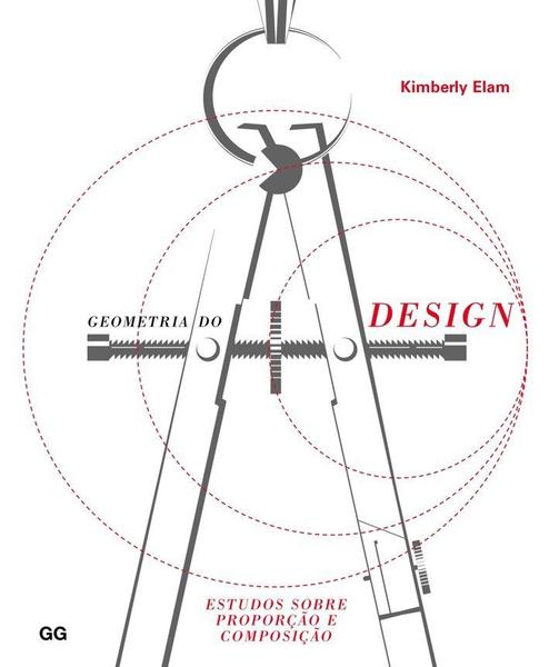 Geometria do Design - Gg - Editora G Gilli Ltda