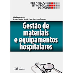 Livro - Gestão de Materiais e Equipamentos Hospitalares