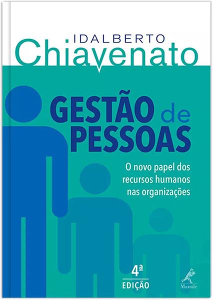 Livro - Gestão de Pessoas - o Novo Papel dos Recursos Humanos Nas Organizações