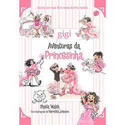 Livro - Gigi: Aventuras da Princesinha