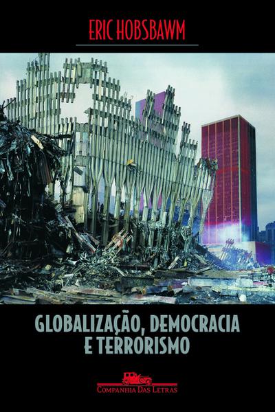 Livro - Globalização, Democracia e Terrorismo