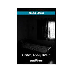 Livro - Gone, Baby Gone - Coleção Obra-Prima de Cada Autor