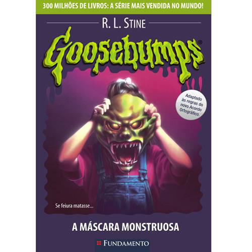 Tudo sobre 'Livro - Goosebumps 23 - a Máscara Monstruosa'