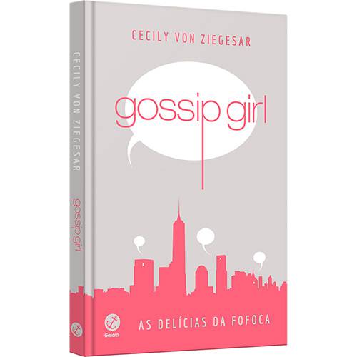Tudo sobre 'Livro - Gossip Girl: as Delícias da Fofoca'