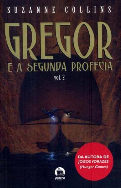 Livro - Gregor: e a Segunda Profecia (Vol. 2)