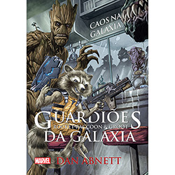 Livro - Guardiões da Galáxia: Rocket Raccoon & Groot - Caos na Galáxia