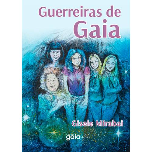 Livro - Guerreiras de Gaia