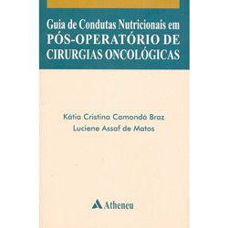 Livro - Guia de Condutas Nutricionais em Pós-Operatório de Cirurgias Oncológicas